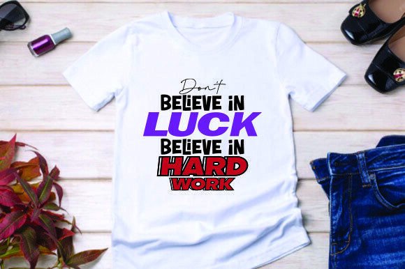 Don't Believe in Luck: The Font for Those Who Build Their Own Success